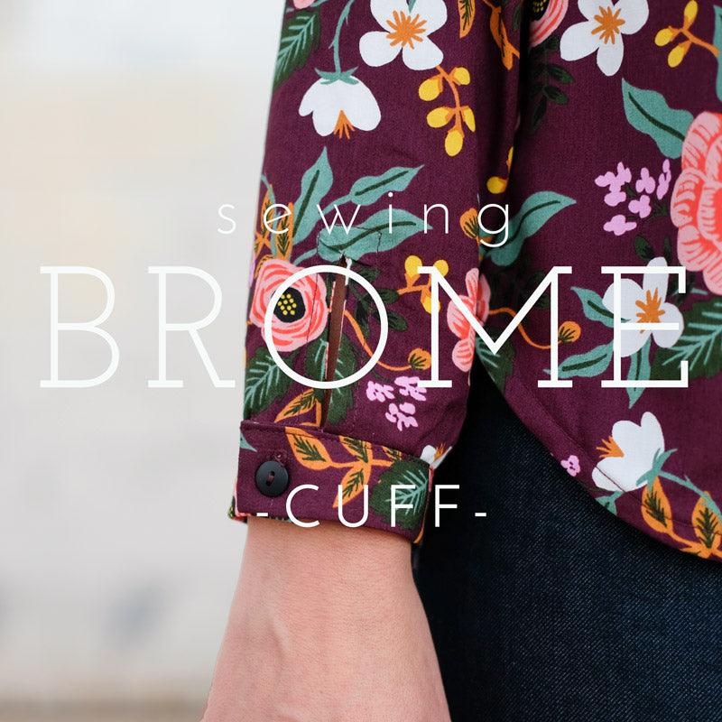 Sewing Brome- Sleeve Cuff Video Tutorial