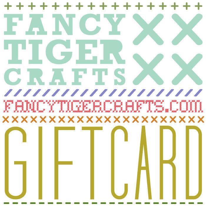 Fancy Tiger Crafts Digital Gift Card - Digital Gift Card - undefined Fancy Tiger Crafts Co-op
